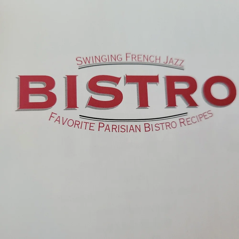 Paris Bistro Cookbook: 